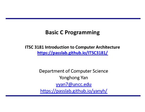 C Programming Basics Lecture ITSC 3181: Key Concepts and Overview - Studocu