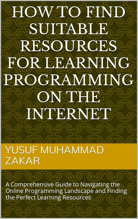 How to Find Suitable Resources for Learning Programming on the Internet ...