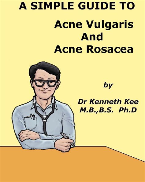 Buy A Simple Guide to Acne vulgaris And Acne Rosacea (A Simple Guide to ...