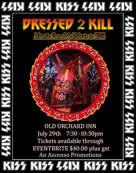 Dressed 2 K*ll (Kiss Cover-Band), Old Orchard Inn & Spa, Wolfville, 29 ...