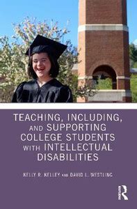 Teaching, Including, and Supporting College Students with Intellectual ...