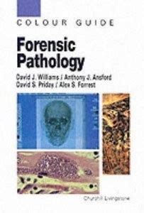 Forensic Pathology: Buy Forensic Pathology by Williams David J. at Low ...