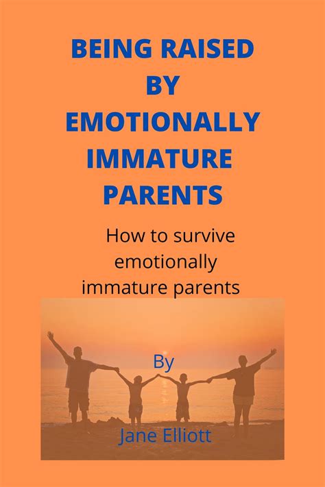 Being Raised By Emotionally Immature Parents: How to survive ...