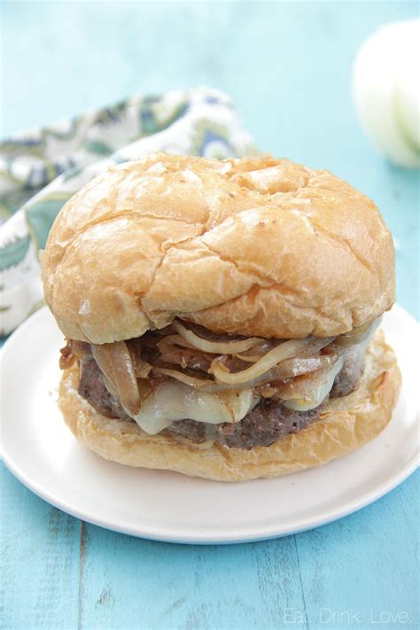 French Onion Burgers - Eat. Drink. Love.