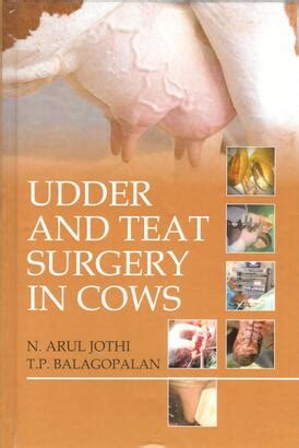 Udder and Teat Surgery in Cows - Om Publications