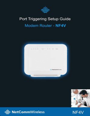 Fillable Online NF4V Port Triggering Setup Guide Fax Email Print ...