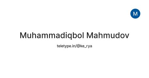 Muhammadiqbol Mahmudov — Teletype
