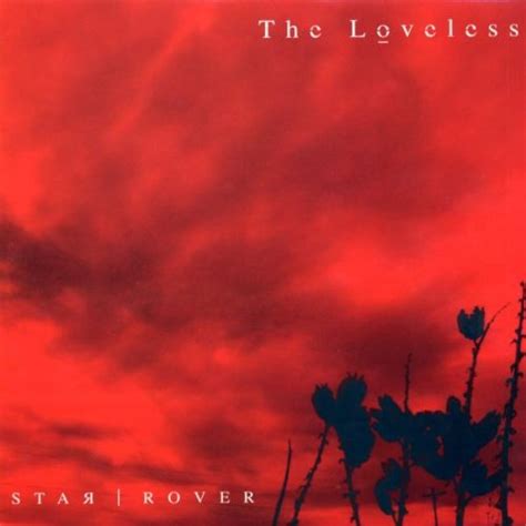Star/Rover: Loveless: Amazon.in: Music}