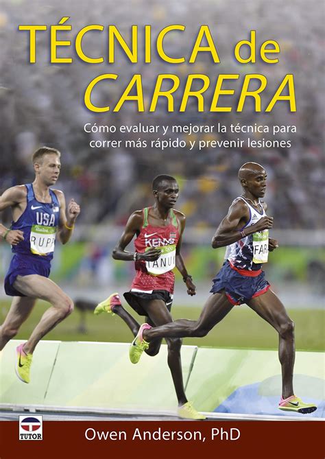 Buy Técnica de carrera: Cómo evaluar y mejorar la técnica para correr ...