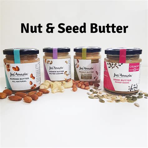 Nut & Seed Butter – Jus Amazin