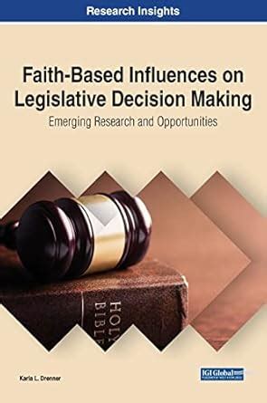 Buy Faith-Based Influences on Legislative Decision Making: Emerging ...