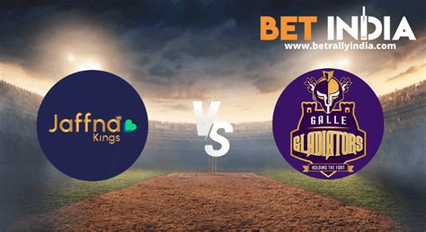 Jaffna Kings vs Galle Gladiators Betting Tips & Predictions | LPL