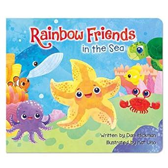Rainbow Friends in the Sea : Dani Hickman, Kat Uno, Kat Uno: Amazon.in ...