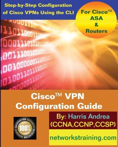 Buy Cisco VPN Configuration Guide: Step-By-Step Configuration of Cisco ...