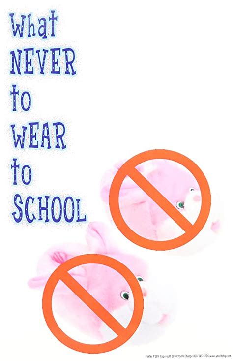 Poster #199 What Never to Wear to School Series of Dress Code Posters ...