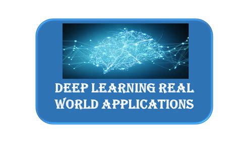 Image result for Real Life Example of Deep Learning