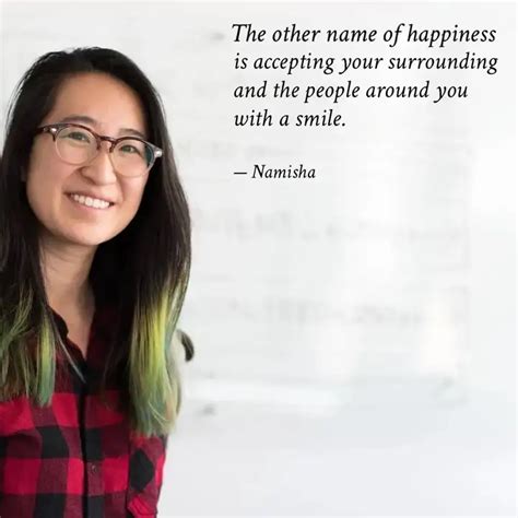 is accepting your surroun... | Quotes & Writings by Namisha Kakkar ...