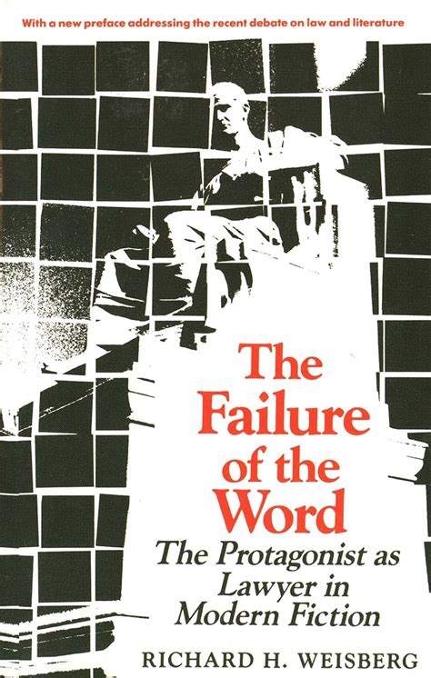 The Failure of the Word – The Progtagonist as Lawyer in Modern Fiction ...