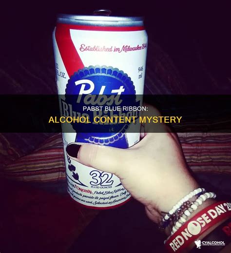 Pabst Blue Ribbon: Alcohol Content Mystery | CyAlcohol