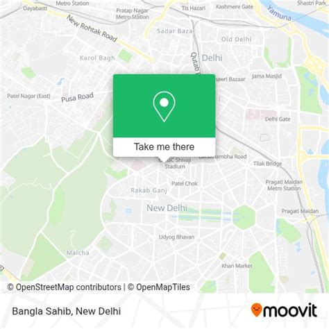 How to Get to Bangla Sahib in Delhi by Bus, Metro or Train?