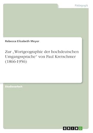 Buy Zur "Wortgeographie der hochdeutschen Umgangssprache von Paul ...