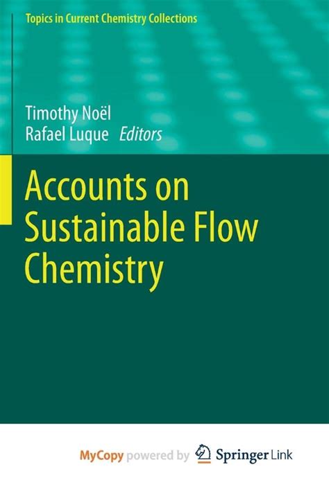 Buy Accounts on Sustainable Flow Chemistry Book Online at Low Prices in ...