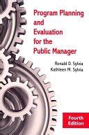 Program Planning and Evaluation for the Public Manager : Amazon.in: Books