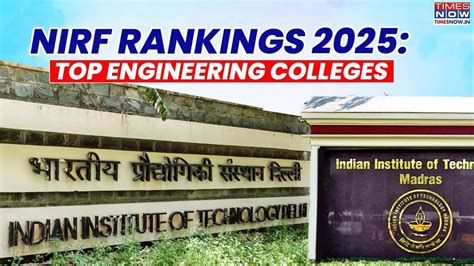 IITs Dominate 'Engineering' Category in NIRF 2025 Rankings; IIT Madras ...
