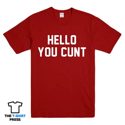 HARVEY SAYS HELLO YOU C**T PRINTED MENS TSHIRT FUNNY OFFENSIVE TEE TOP ...