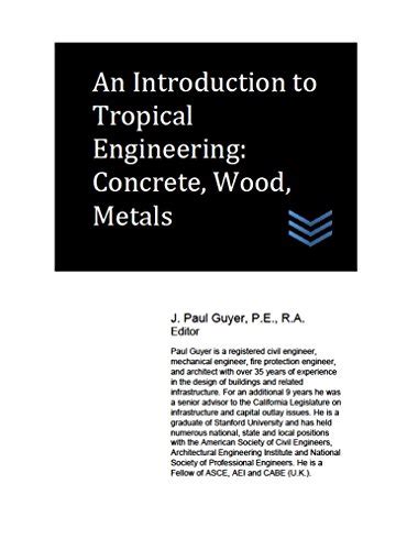 An Introduction to Tropical Engineering: Concrete, Wood, Metals eBook ...
