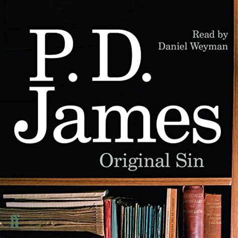Original Sin (Audio Download): P. D. James, Daniel Weyman, Faber ...