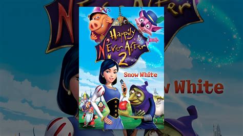 Happily N'ever After 2: Snow White - YouTube