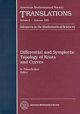 Buy Differential and Symplectic Topology of Knots and Curves (American ...
