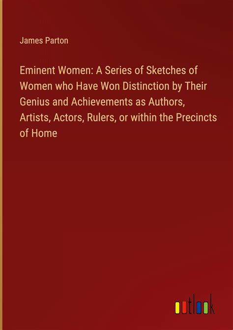 Buy Eminent Women: A Series of Sketches of Women who Have Won ...