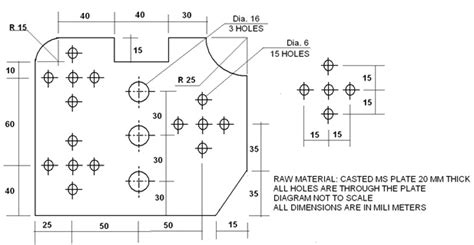 Figure 7.3.1 A component to machined on a vertical machining center (VMC)