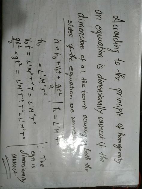 state principle of homogeneity of dimensions . test the dimensional ...