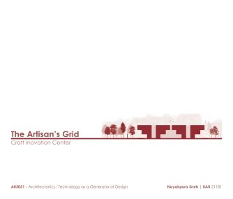 The Artisan's Grid - Craft Innovation Centre | CEPT - Portfolio