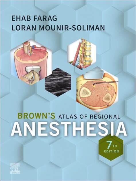 Brown's Atlas of Regional Anesthesia, E-Book: 7th edition | Edited by ...