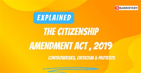 Citizenship Amendment Act (CAA), 2019: Explained in Detailed ...