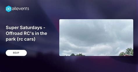 Super Saturdays - Offroad RCs in the park (rc cars), Cherokee Veteran's ...