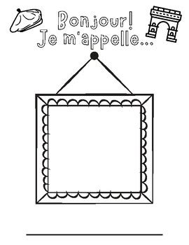 First Day of French Activity Pack - Je m'appelle Introduction Printables