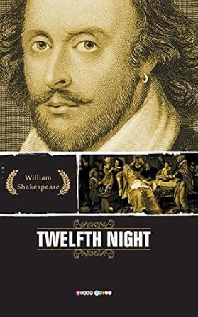Twelfth Night eBook : William Shakespeare: Amazon.in: Kindle Store