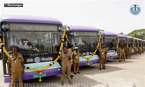 Chennai MTC’s 1st batch of e-buses rolled out; check out routes from ...