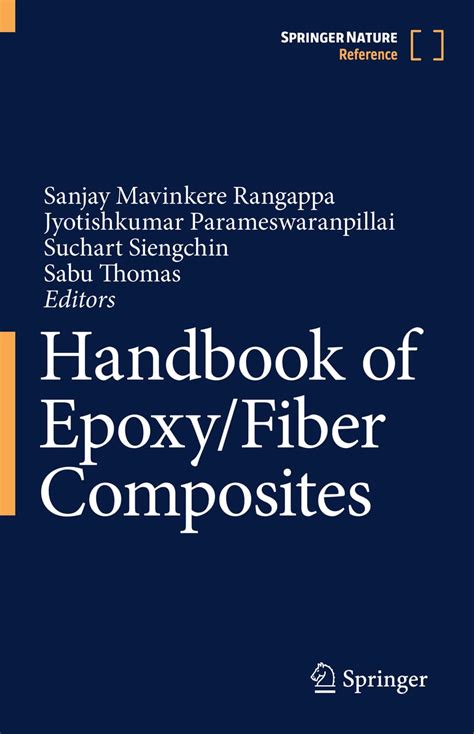 Handbook of Epoxy/Fiber Composites : Mavinkere Rangappa, Sanjay ...