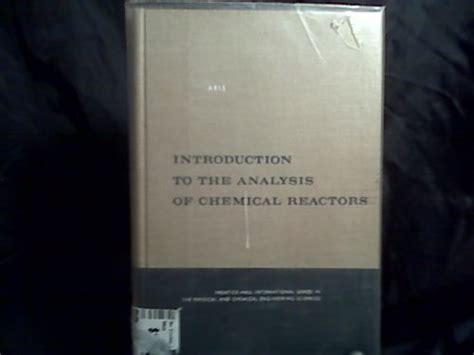 Introduction to the Analysis of Chemical Reactors : Aris, Rutherford ...