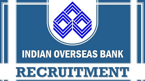 Indian Overseas Bank Recruitment 2025: Notification OUT for 400 ...