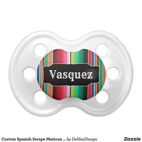 Custom Spanish Serape Mexican Blanket Personalized Pacifier ...