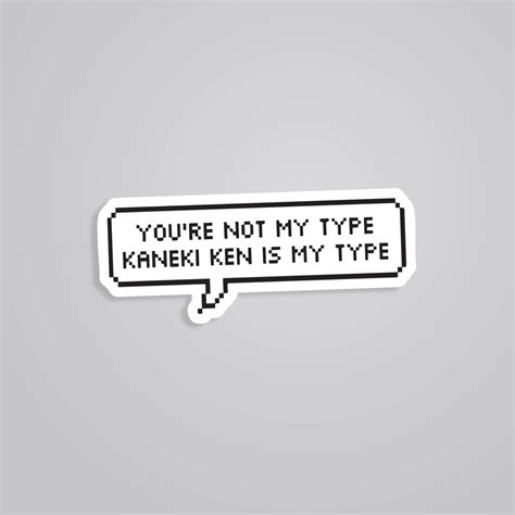 Kaneki Ken My Type Anime Stickers