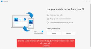 Image result for My Phone Companion Android Conection Issues