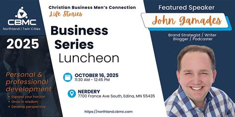 Twin Cities CBMC Business Series Luncheon with John Gamades, Nerdery ...